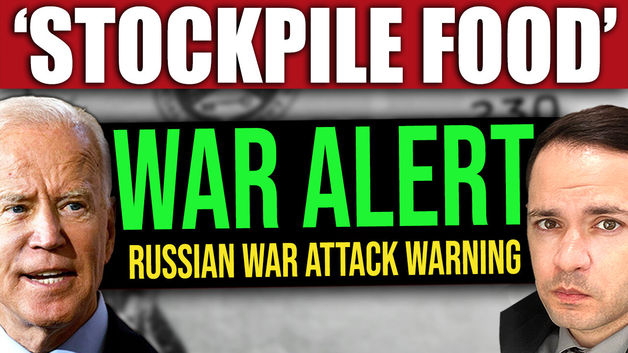 STOCKPILE FOOD: Russian Attack Warning from EU (World War 3)