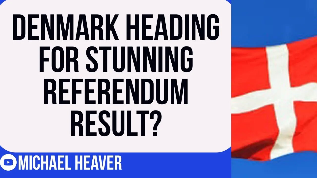 Denmark Heading For STUNNING EU Referendum Result?