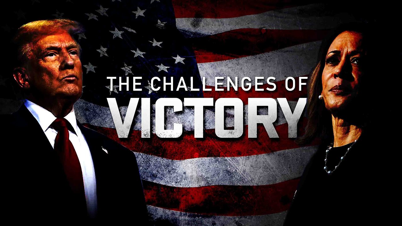 The Challenges of Victory