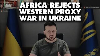 Only 4 of 55 African leaders attend Ukraine Zelensky call, rejecting Western proxy war on Russia