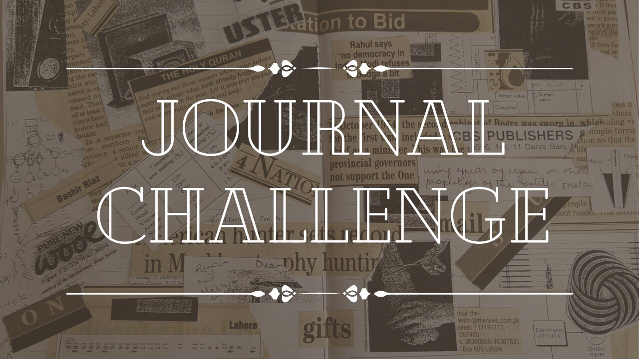 Journal Challenge | out of newspaper & notebook | Journaling