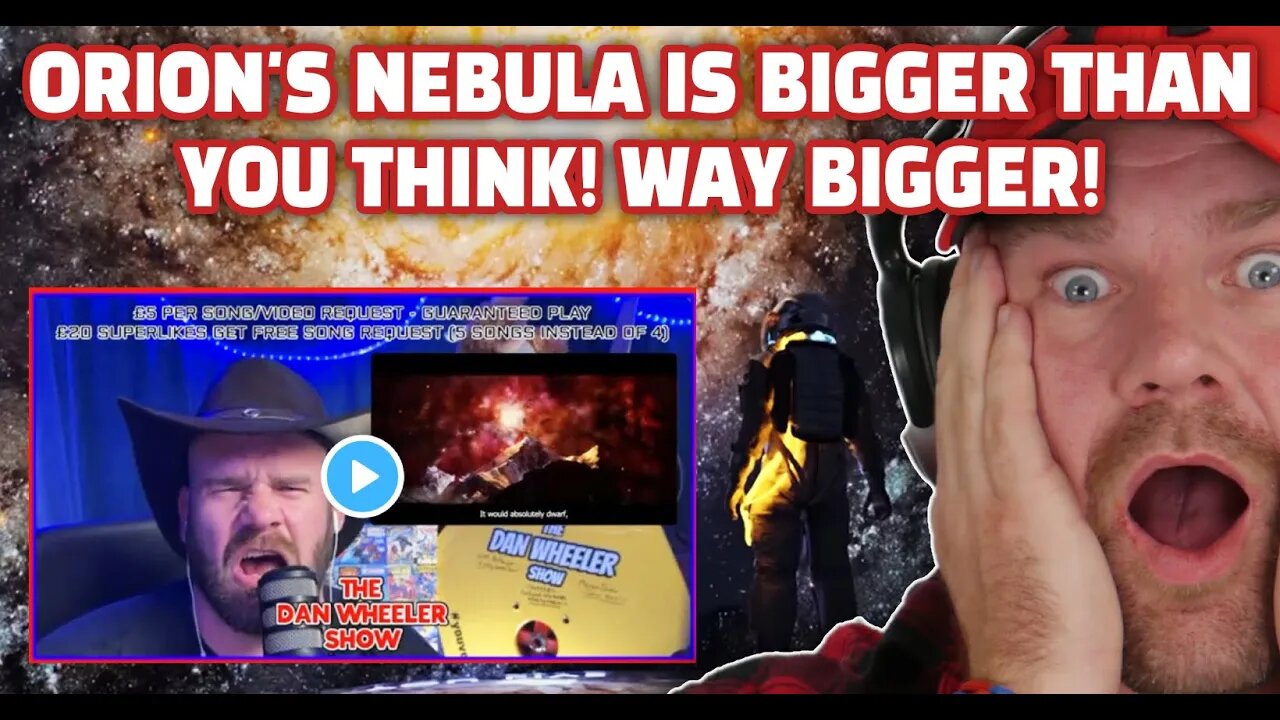 Orion's Nebula is BIGGER than you think! WAY BIGGER! | The Dan Wheeler Show @EpicSpaceman