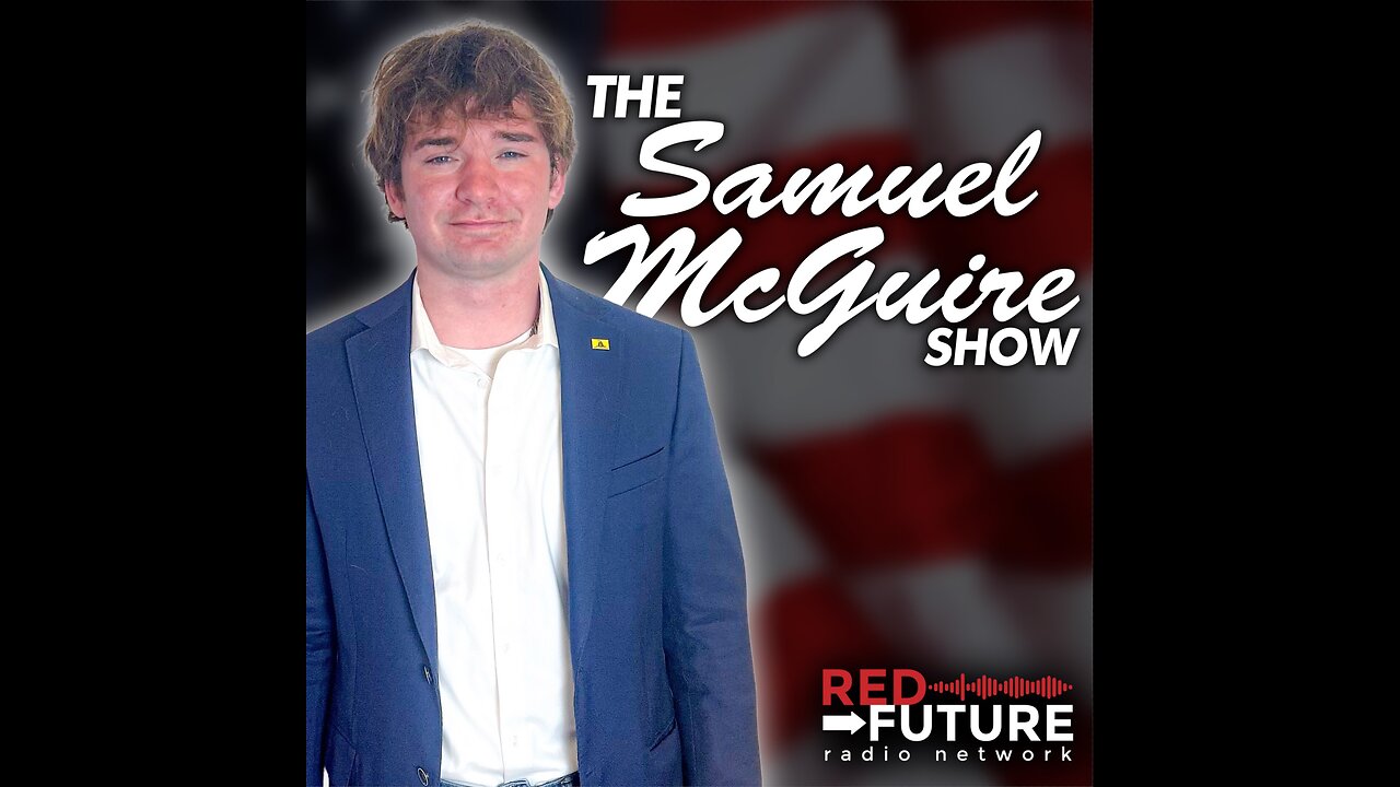 Episode 129 (The Samuel McGuire Show)