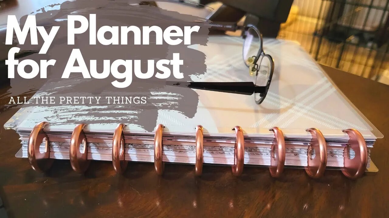 Monday Huddle: My Planner Aesthetic for August