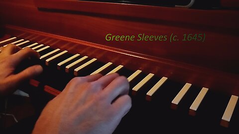 Greene Sleeves (c. 1645)
