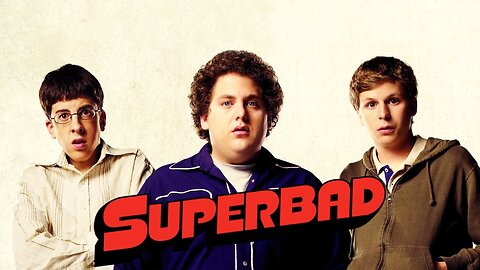 Superbad (2007) Trailer