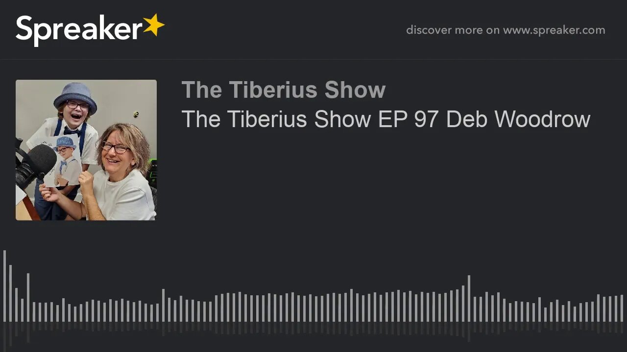 The Tiberius Show EP 97 Deb Woodrow