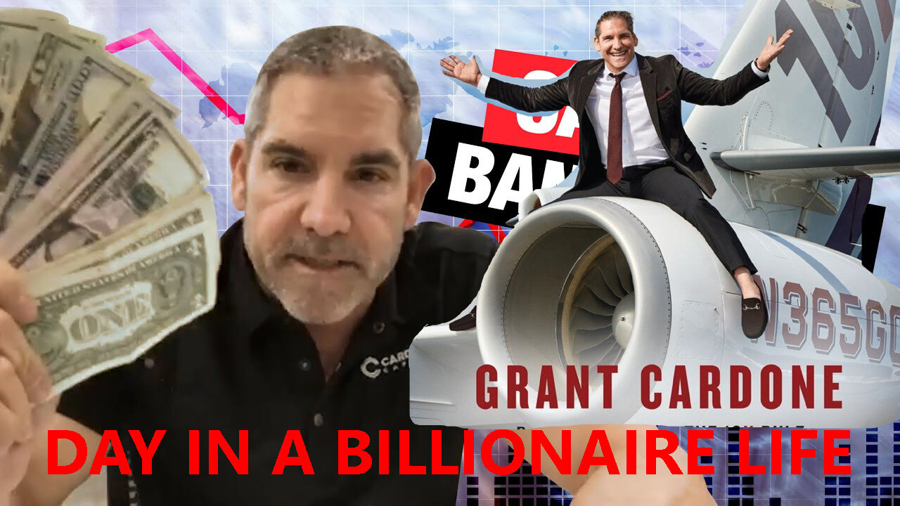 DAY on a Billionaire life GRANT CARDONE