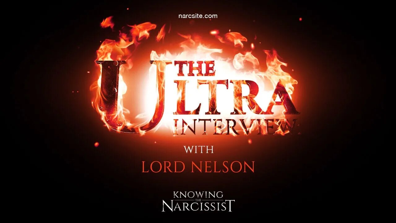 The Ultra Interview with Lord Nelson