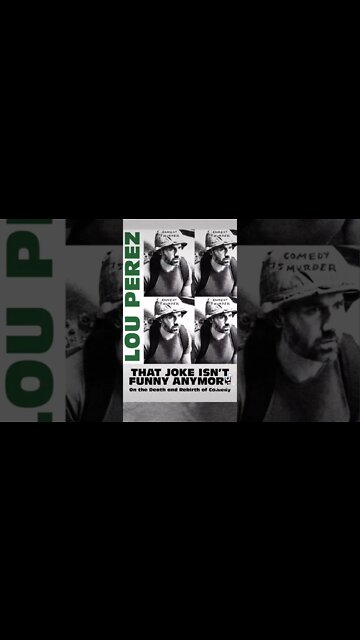 I wish I could laugh, but...That Joke Isn't Funny Anymore: On the Death and Rebirth of Comedy