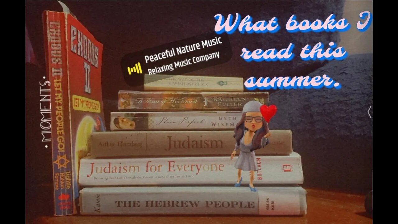 What I read this Summer. #books #Jewishlearning #Jewish #funtimes #amishcom #mariespeaksgodsgrace