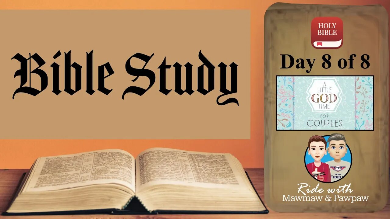 Bible Study - A Little God Time for Couples - Day 8