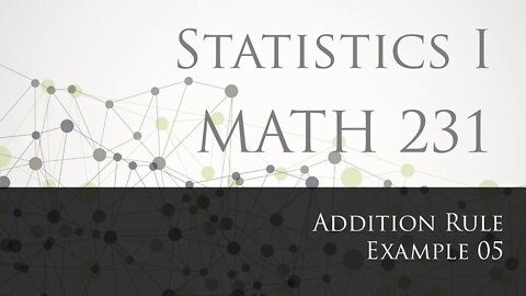 Addition Rule Example 05