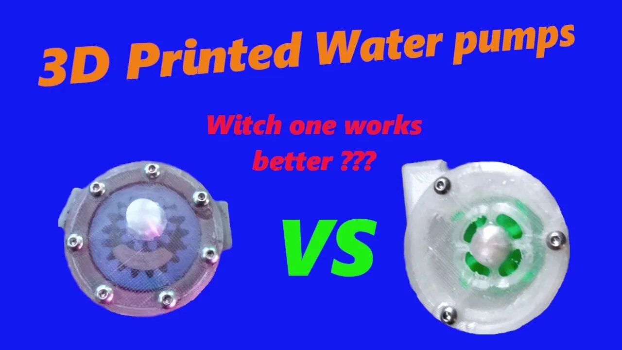 3D printed Water Pumps , How Well Do They Work ?