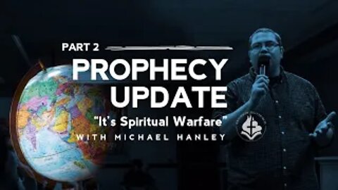 Spiritual Warfare Part 2 - Michael Hanley November 1st, 2020