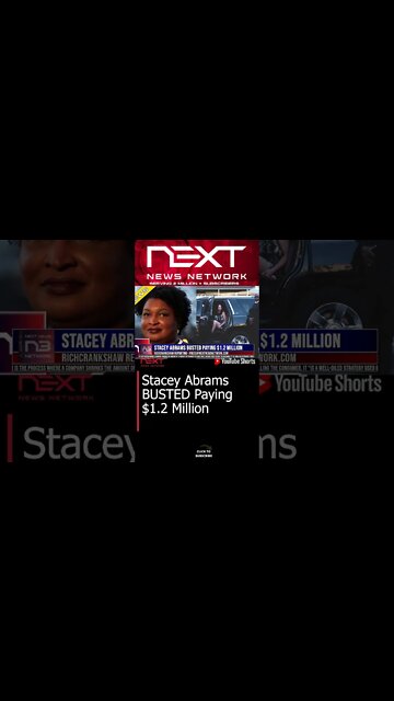 Stacey Abrams BUSTED Paying $1.2 Million #shorts