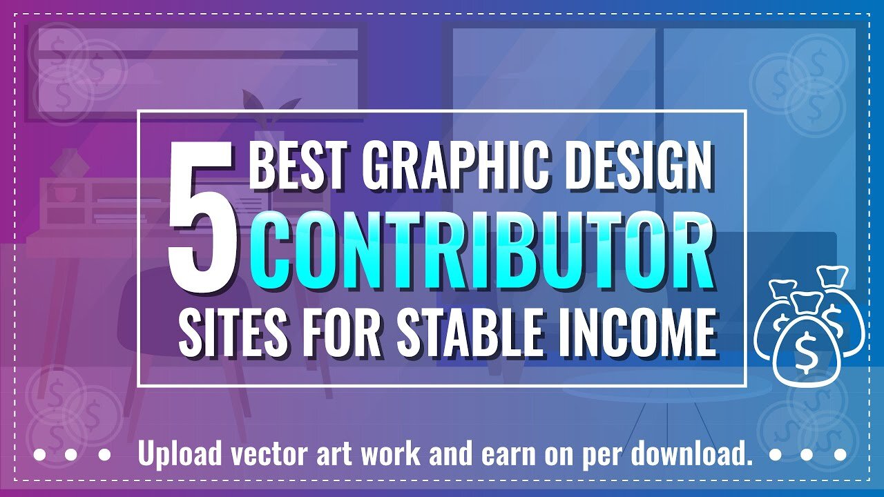 5 best graphic design contributor sites to earn stable income $$$ | Where to sell vector art work ?