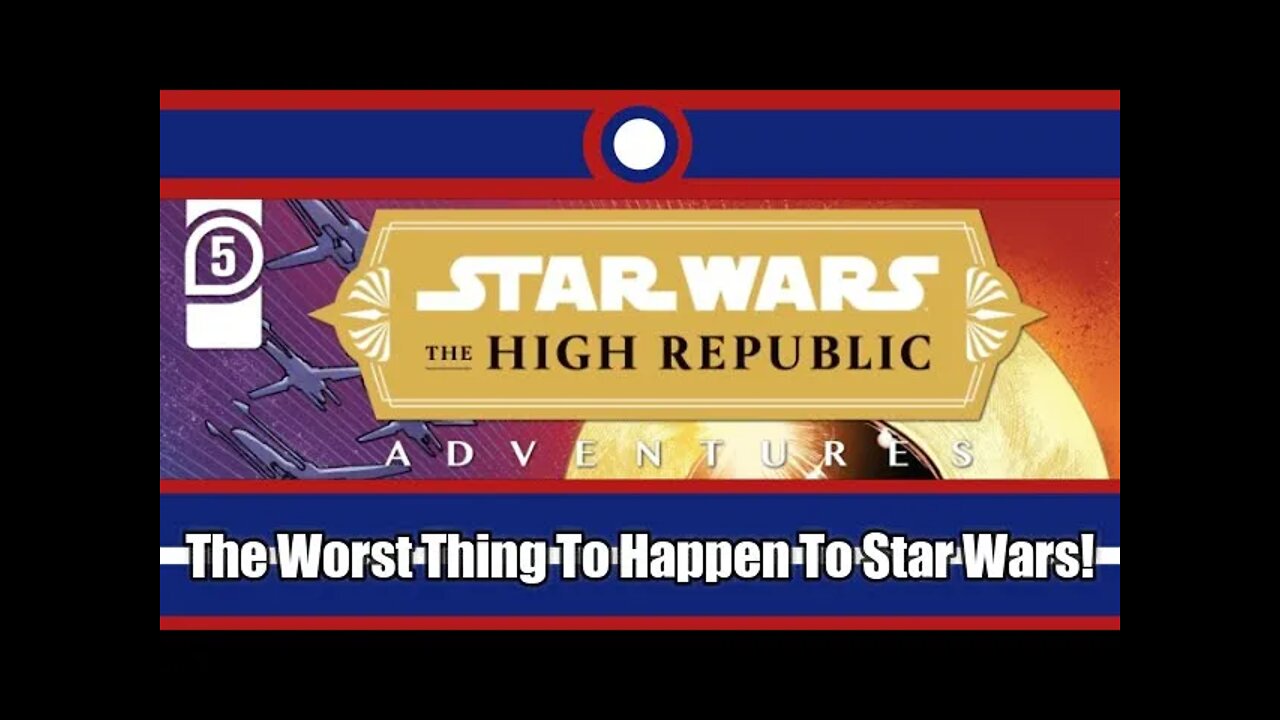 Star Wars The High Republic Adventures Is The Worst Thing Ever To Happen To Star Wars