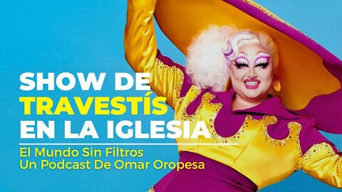 🔴 ¡ÚLTIMA HORA! Show De Travestís En La Iglesia 🔥😱🙏🏻