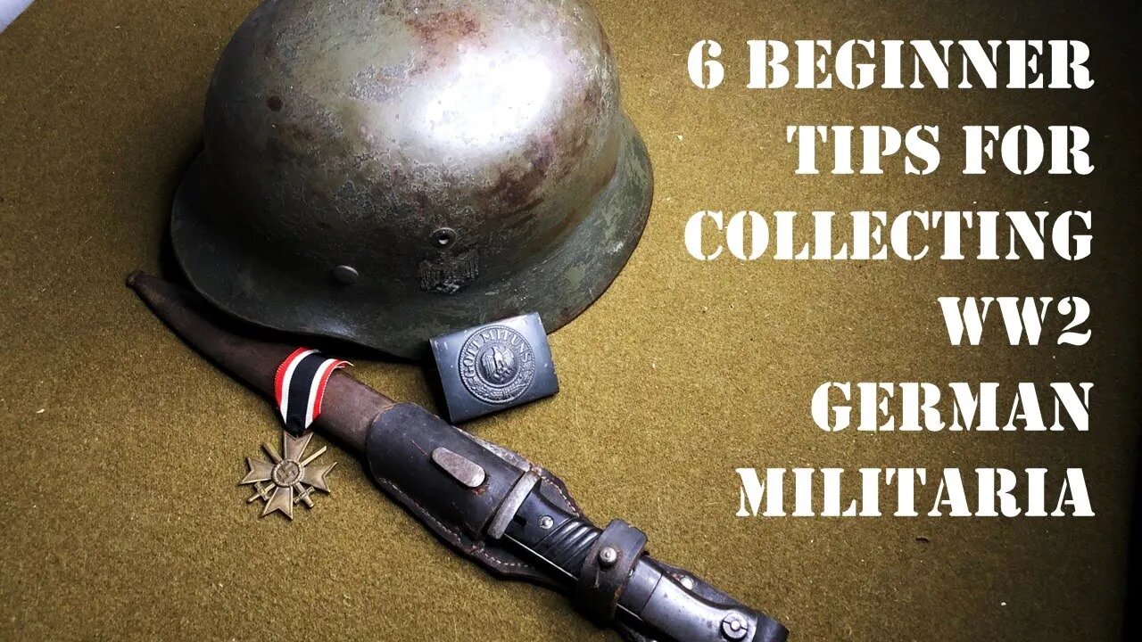 6 Tips for Those Who Wish to Get in to WW2 German Military Item Collecting