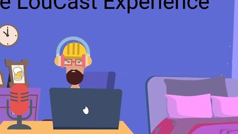 LouCast 4-21-22