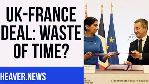 UK-France Deal A Complete JOKE?