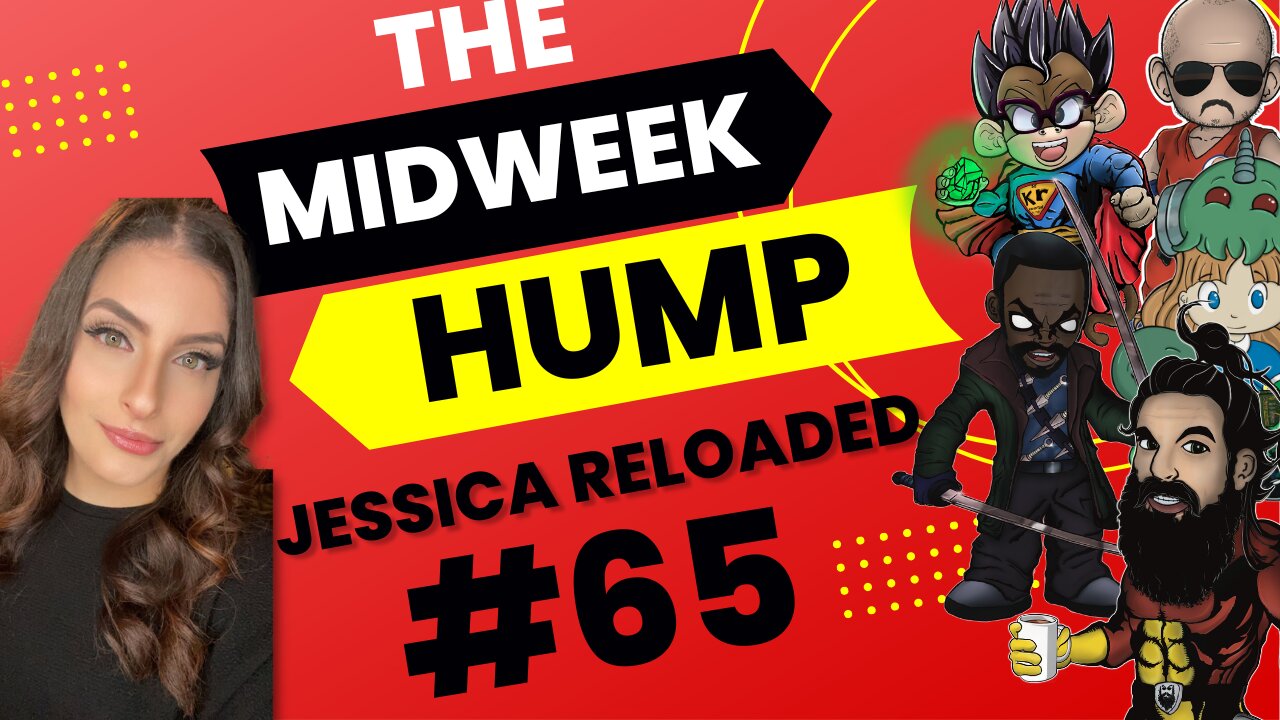 The Midweek Hump #65 feat. Jessica Reloaded