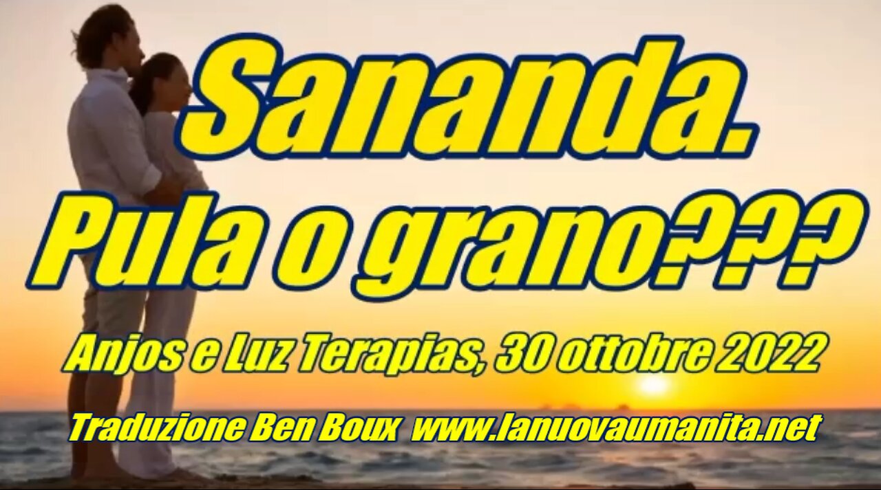 Sananda. Pula o grano