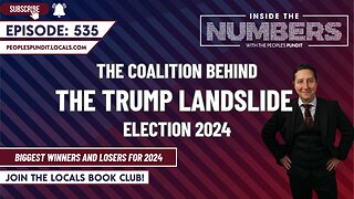 Inside the Trump Landslide | Inside The Numbers Ep. 535