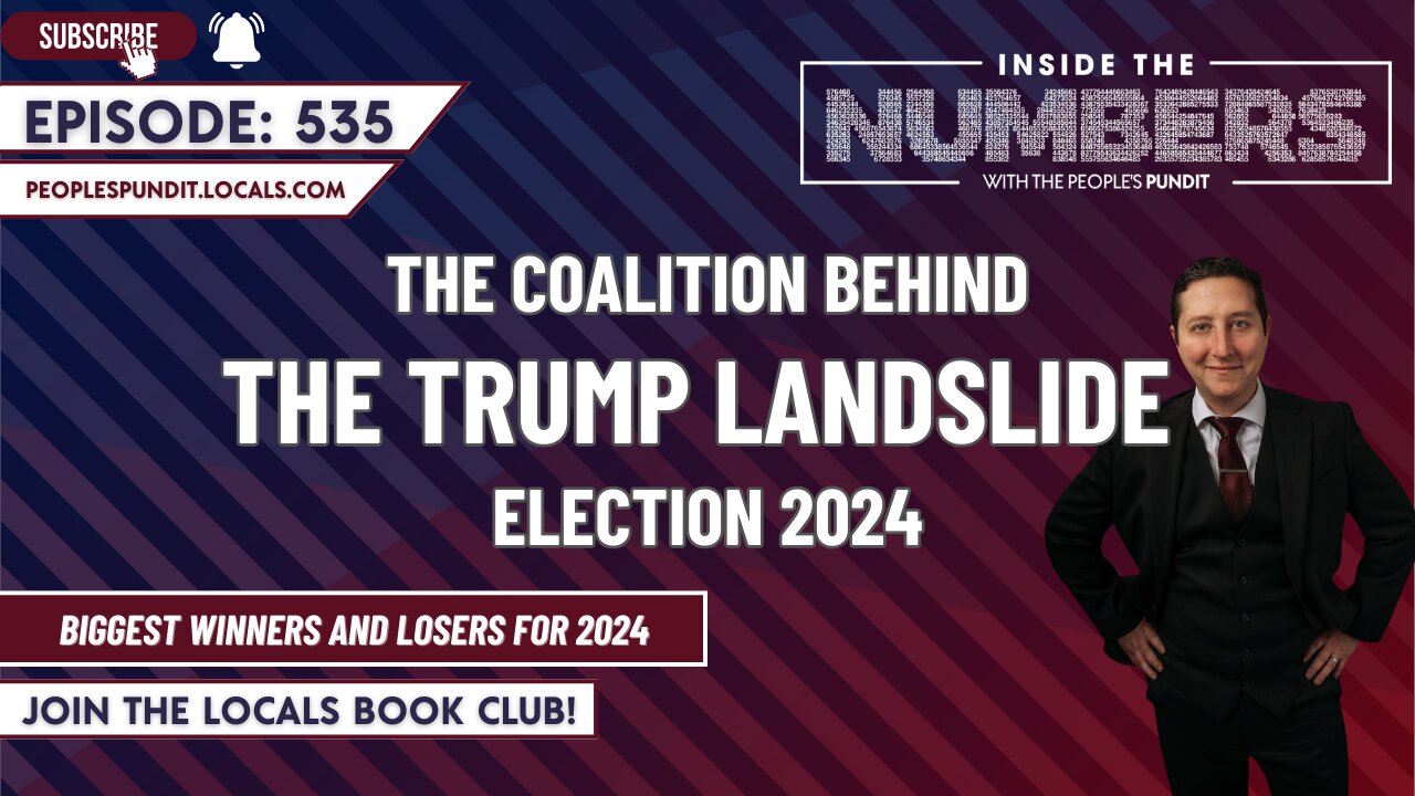 Inside the Trump Landslide | Inside The Numbers Ep. 535