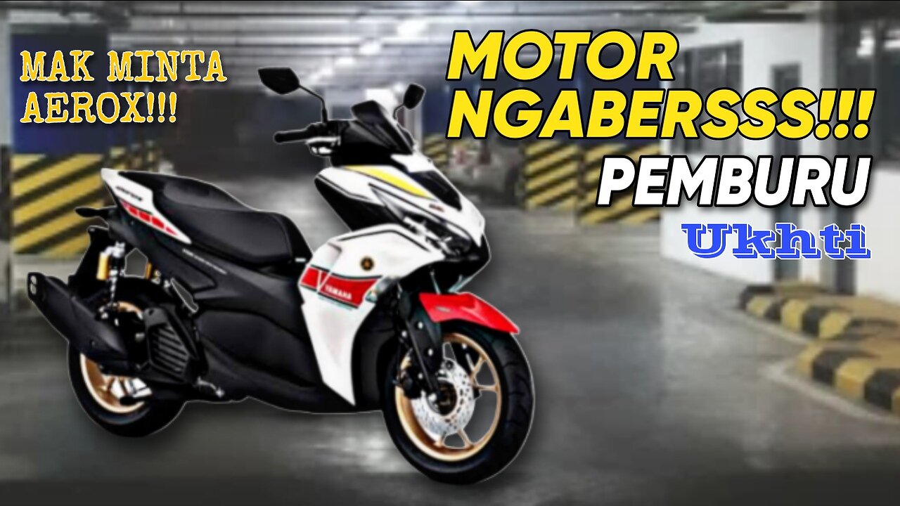 YAMAHA AEROX 155 || MOTORNYA PARA NGABERS PEMBURU UKHTI!!