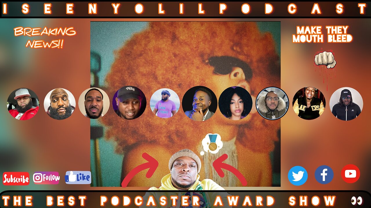 THE BEST PODCASTER PT. II | #iSeenYoLilPodcast