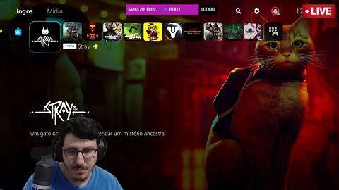 Stray - Começo de Gameplay ao vivo!