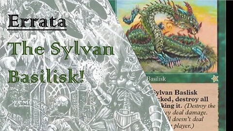 The Sylvan Basilisk