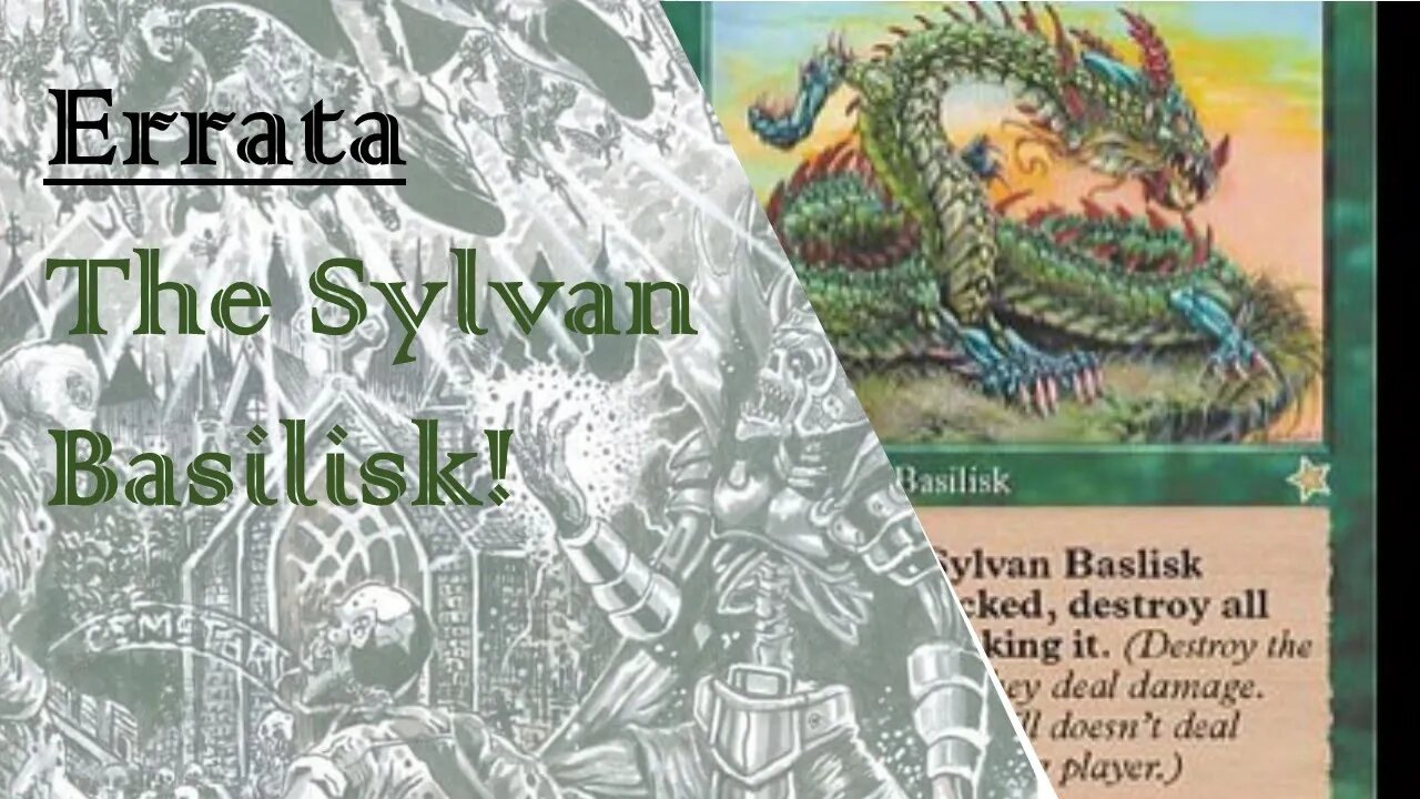 The Sylvan Basilisk