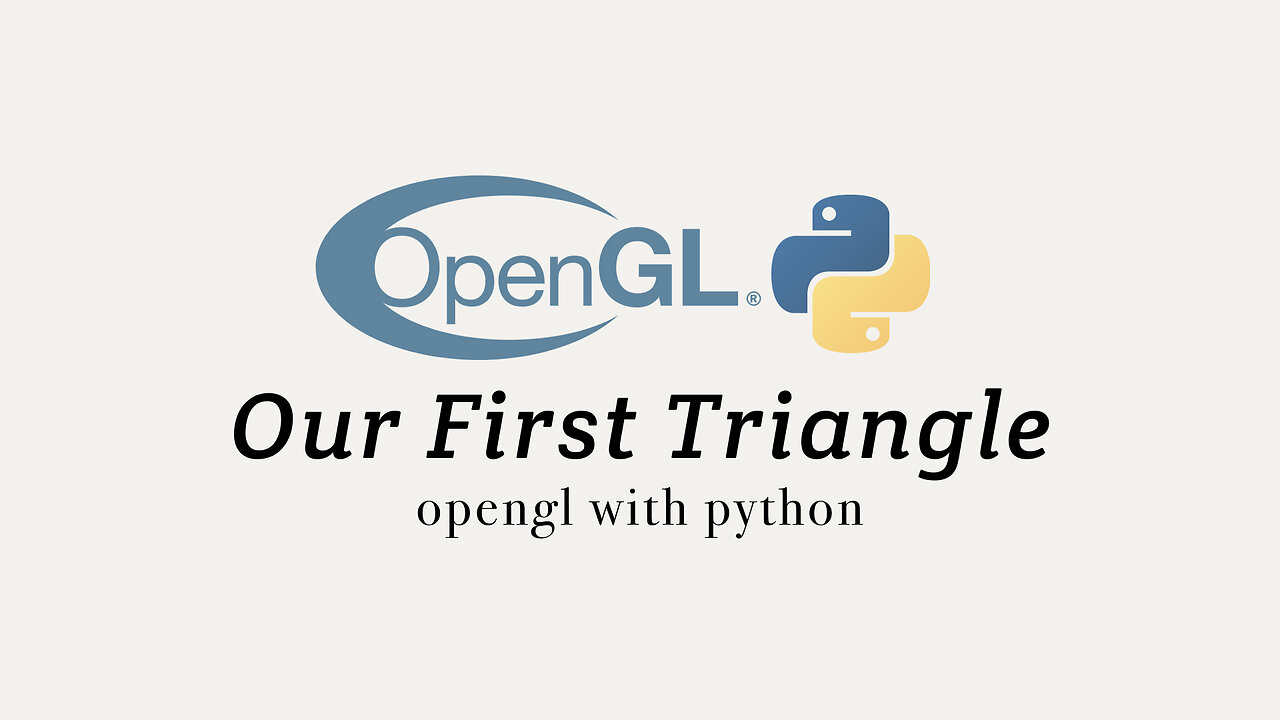 OpenGL with Python 1: Drawing our first Triangle