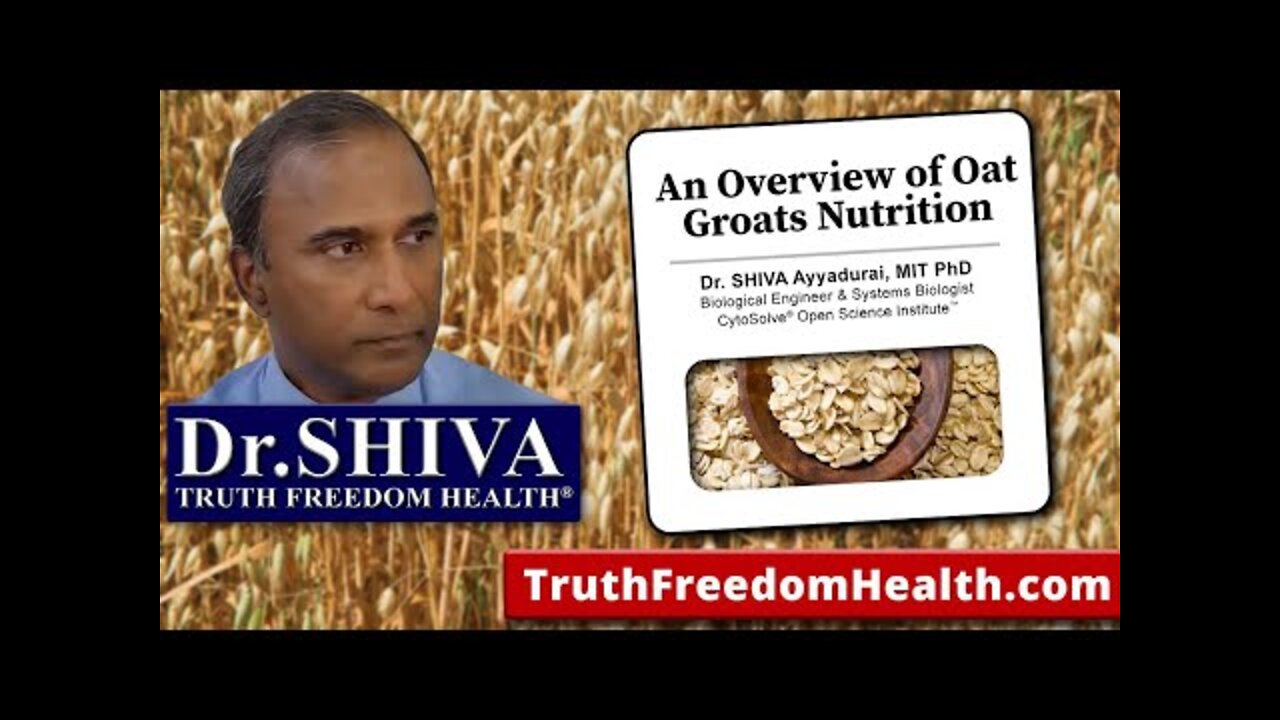 Dr.SHIVA: An Overview of Oat Groats Nutrition