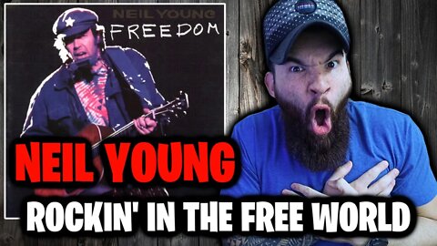 I DON'T CARE WHAT THEY SAY!! NEIL YOUNG - Rockin' in the Free World (REACTION)