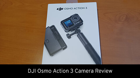 DJI Osmo Action 3 Review