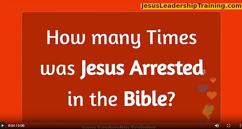 How Many Times Jesus Arrested in the Bible?