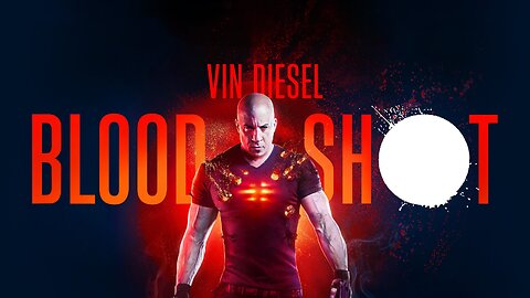 Bloodshot 2020 | Action Movie Trailer