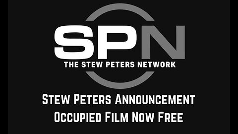Occupied Film Now Free by Stew Peters