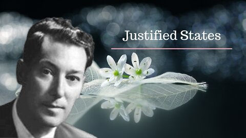 Justified States [Neville Goddard Lectures]