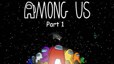 Among Us Part 1: Funny Fails Moments