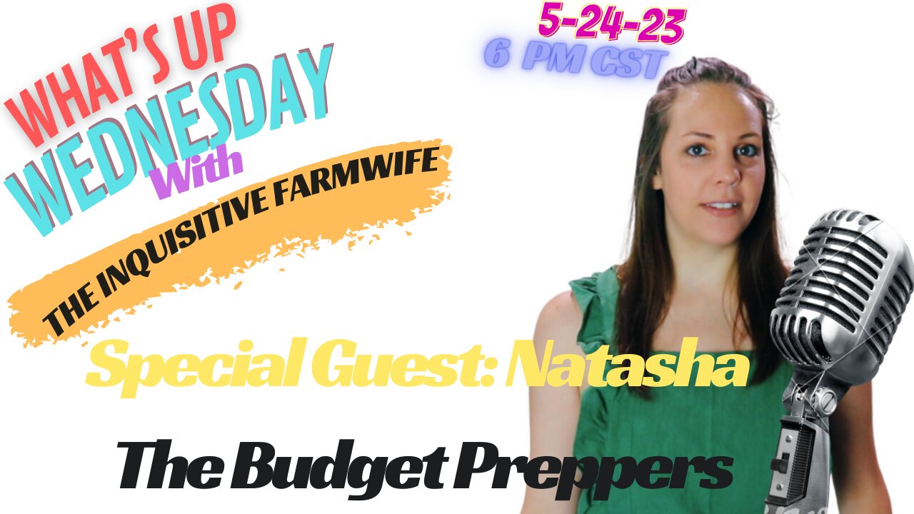 What's Up Wednesday with The Budget Preppers