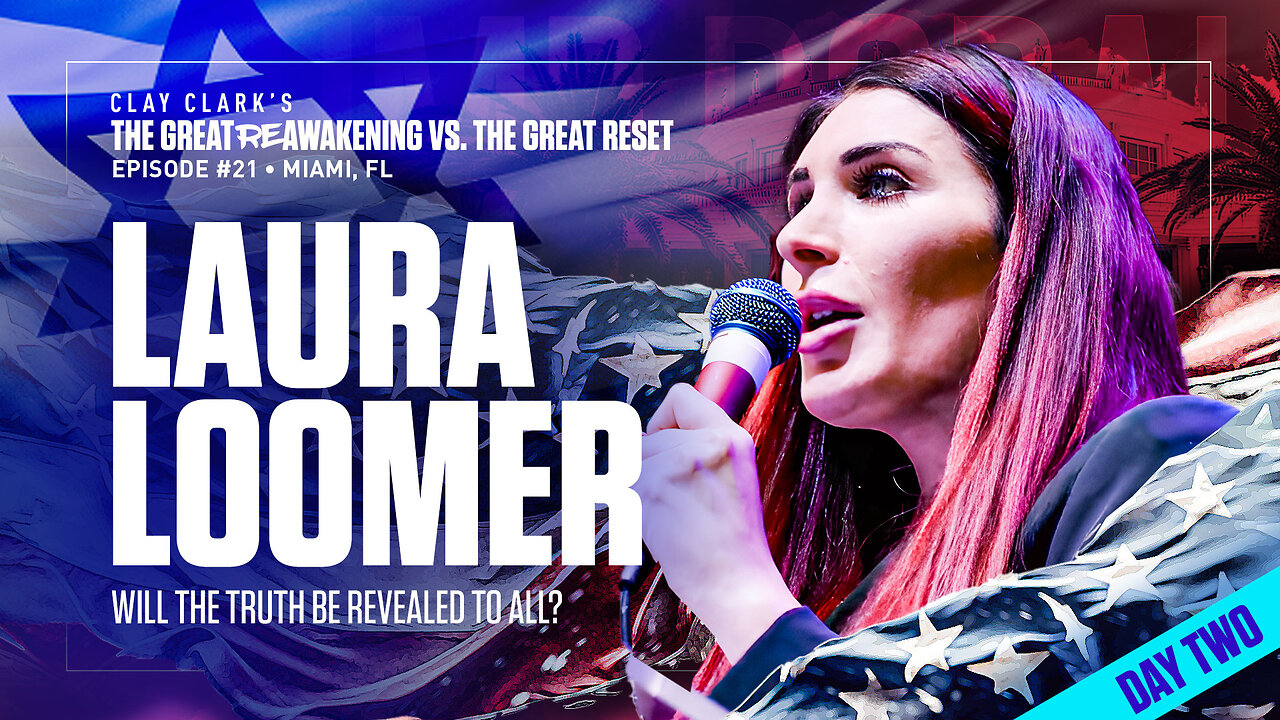 Laura Loomer | Will the TRUTH Be Revealed to All? | ReAwaken America Tour Heads to Tulare, CA (Dec 15th & 16th)!!!