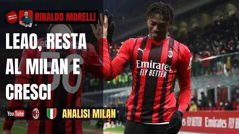 LEAO, resta al MILAN e diventa campione! Opinione su Saelemaekers-Messias