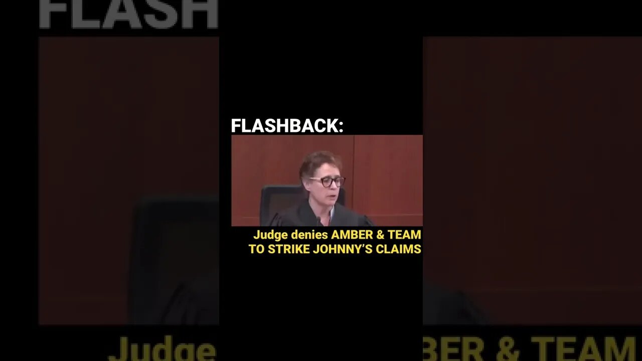 FLASHBACK: Judge DENIES #amberheard and TEAM to DISMISS #johnnydepp CLAIMS #shorts