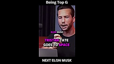 Tristan Tate Upcoming Elon Musk