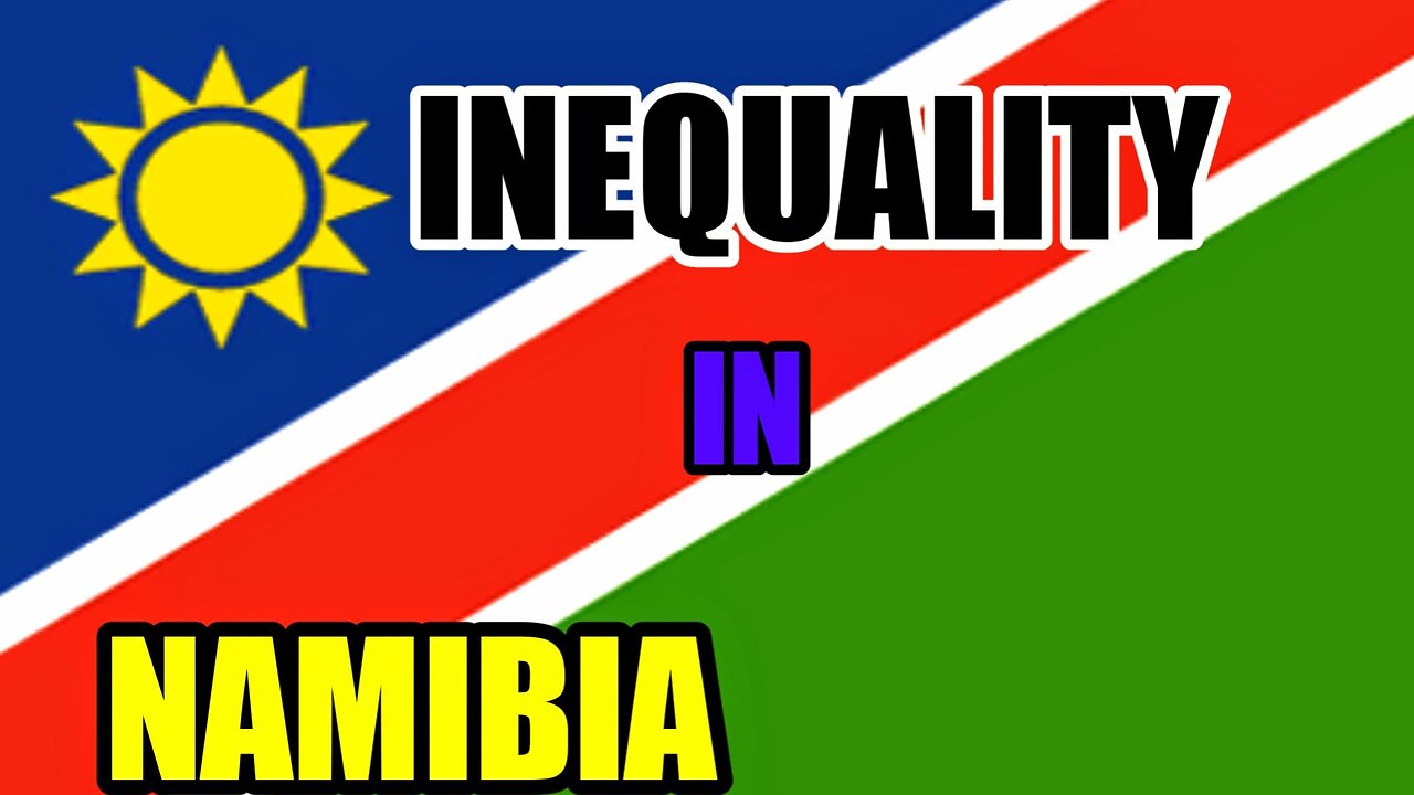 WHY DOES SO MUCH INEQUALITY EXIST IN NAMIBIA{ PART TWO}